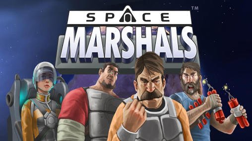download Space marshals apk